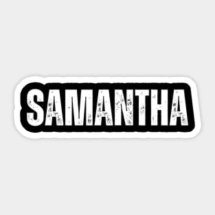 Samantha Name Gift Birthday Holiday Anniversary Sticker